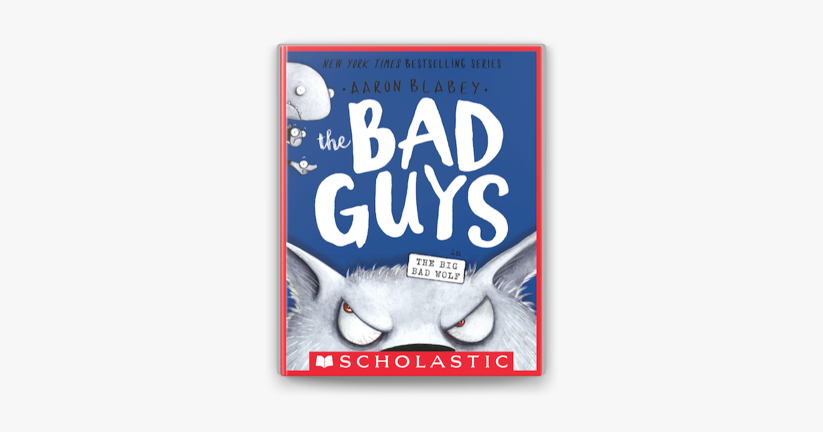 ‎The Bad Guys in the Big Bad Wolf (The Bad Guys #9) on Apple Books