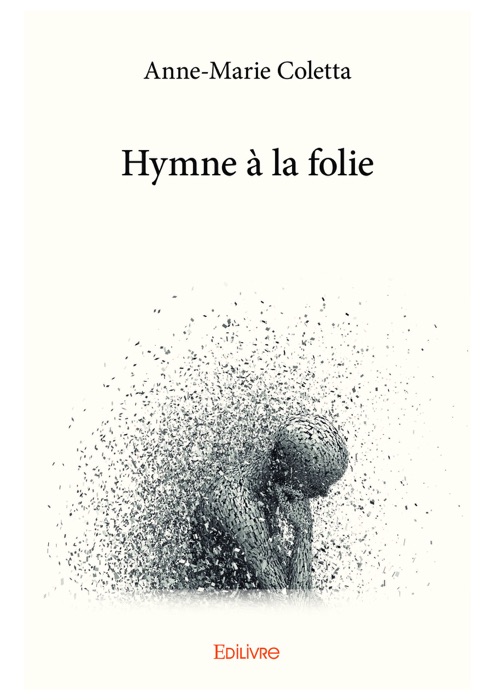 Hymne à la folie