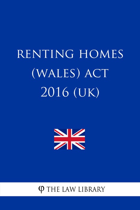 Renting Homes (Wales) Act 2016 (UK)