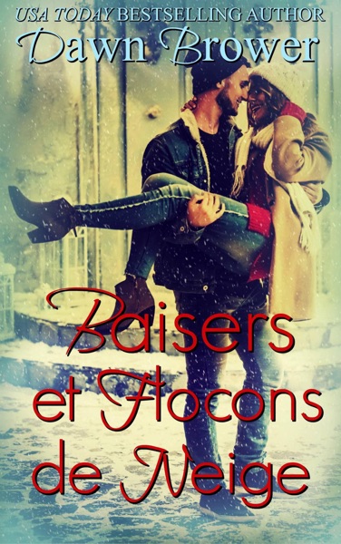 Baisers et flocons de neige