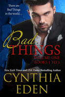 Cynthia Eden - Bad Things Volume One artwork