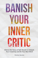Denise Jacobs - Banish Your Inner Critic artwork