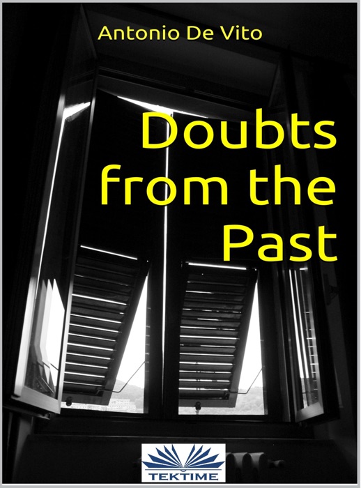 Doubts from the past