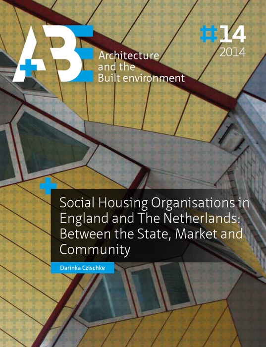 Social Housing Organisations in England and the Netherlands
