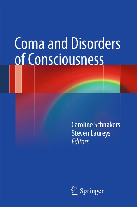 Coma and Disorders of Consciousness