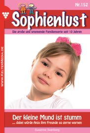 Sophienlust 152 – Familienroman