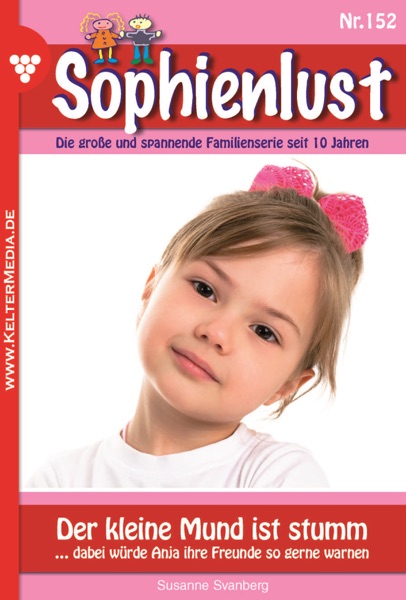 Sophienlust 152 – Familienroman
