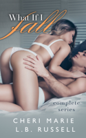 Cheri Marie & LB Russell - What If I Fall - Complete Series artwork