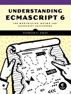 Understanding ECMAScript 6 - Nicholas C. Zakas