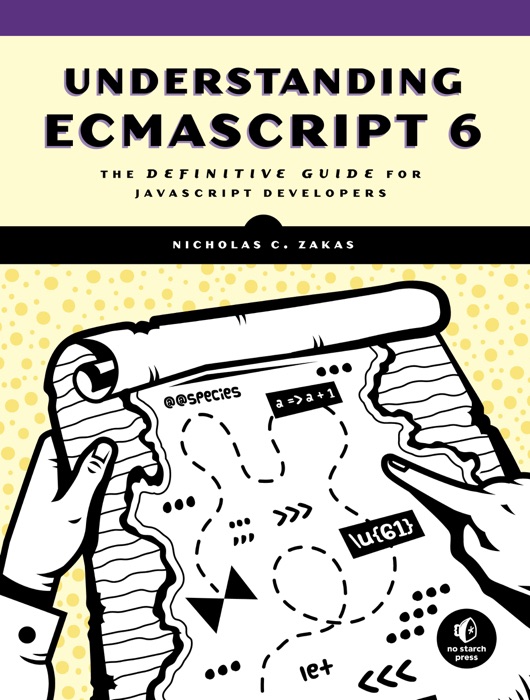 Understanding ECMAScript 6