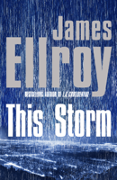 James Ellroy - This Storm artwork