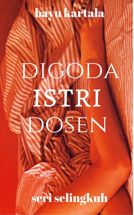 Digoda Istri Dosen