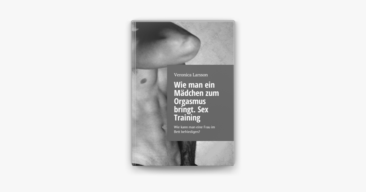 Man Sex zum bringt Frau Wie 10 Tipps, Man Sex zum bringt Frau Wie Wie bringt