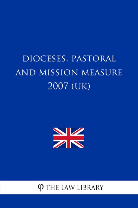 Dioceses, Pastoral and Mission Measure 2007 (UK)