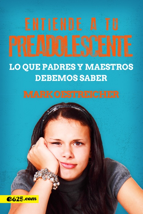 Entiende a tu Preadolescente