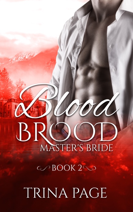 Master's Bride: Blood Brood Book 2 (Vampire Romance)