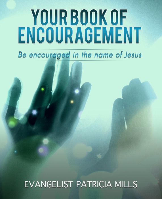 Your Book of Encouragement