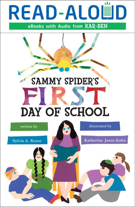 Sammy Spider's First Day of School (Enhanced Edition)