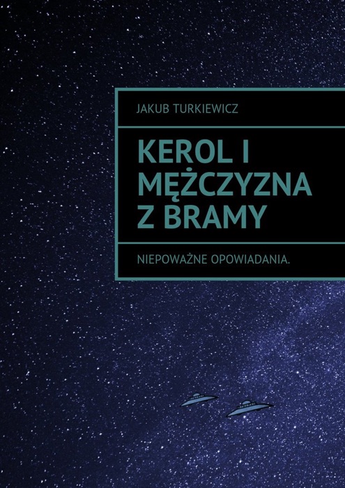 Kerol i mężczyzna z bramy
