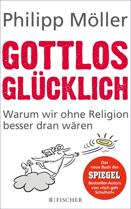 Gottlos glücklich