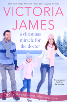 Victoria James - A Christmas Miracle for the Doctor artwork
