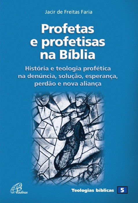 Profetas e profetisas na Bíblia