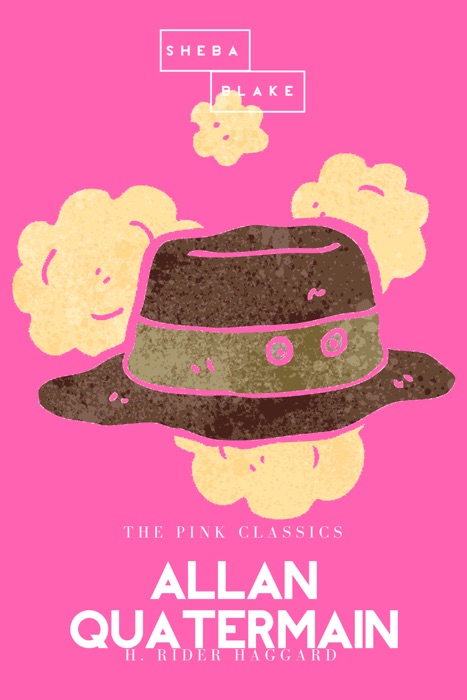 Allan Quatermain  The Pink Classics