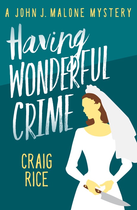 Having Wonderful Crime