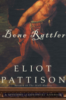 Eliot Pattison - Bone Rattler artwork
