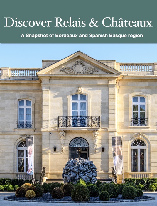 Discover Relais & Châteaux