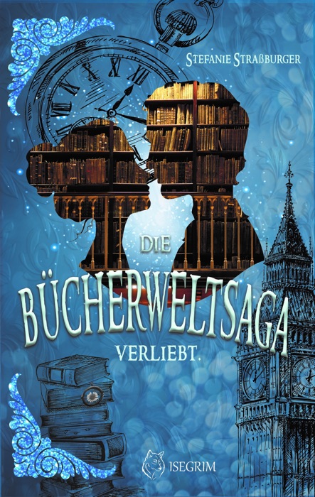 Die Bücherwelt-Saga