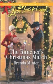 The Rancher's Christmas Match - Brenda Minton by  Brenda Minton PDF Download