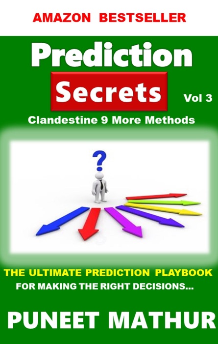 Prediction Secrets Clandestine 9 More Methods