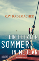 Cay Rademacher - Ein letzter Sommer in Méjean artwork