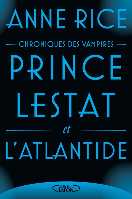 Prince Lestat et l'Atlantide