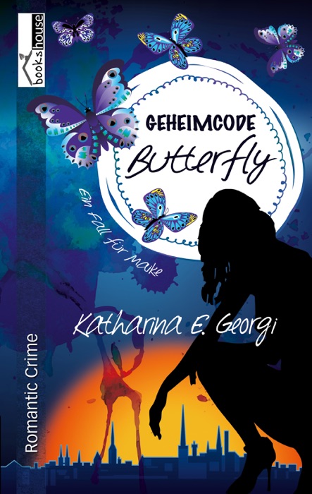 Geheimcode Butterfly - Ein Fall für Maike 1