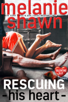 Melanie Shawn - Rescuing His Heart artwork