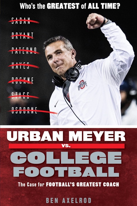 Urban Meyer vs. College Football