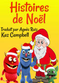 Histoires de Noël - Kaz Campbell