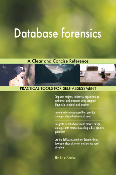 Database forensics A Clear and Concise Reference