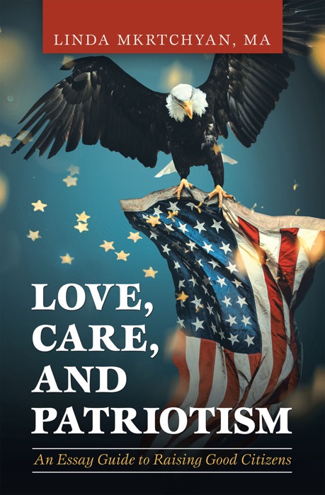 Love, Care, and Patriotism