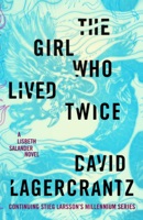 The Girl Who Lived Twice - GlobalWritersRank