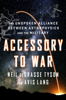 Neil de Grasse Tyson & Avis Lang - Accessory to War: The Unspoken Alliance Between Astrophysics and the Military artwork