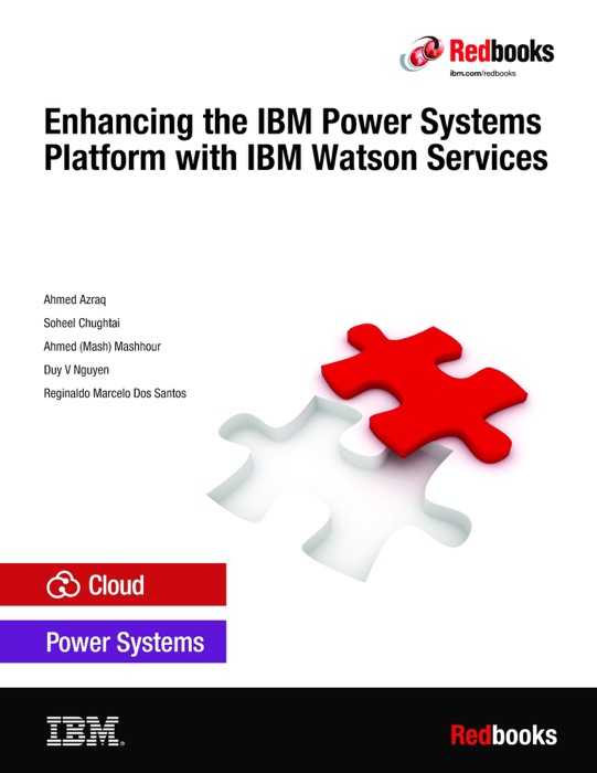 Enhancing the IBM Power Systems Platform with IBM Watson Services