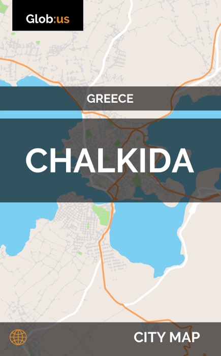 Chalkida, Greece - City Map