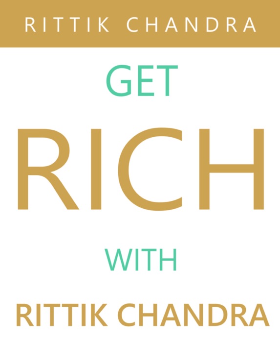 Get Rich With Rittik Chandra