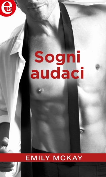 Sogni audaci (eLit)