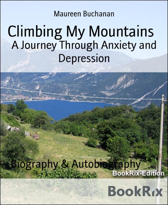 Climbing My Mountains