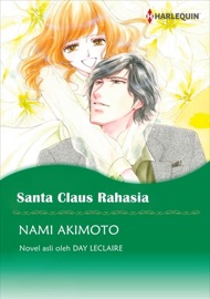Santa Claus Rahasia - Nami Akimoto & Day Leclaire by  Nami Akimoto & Day Leclaire PDF Download