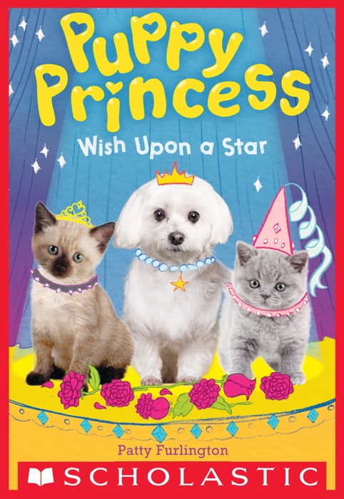 Wish Upon a Star (Puppy Princess #3)